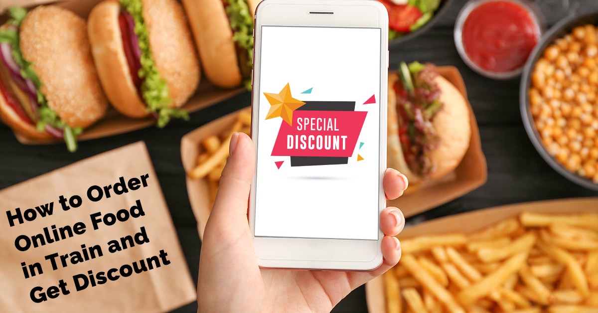 Order Food Online in Train and Get Discount